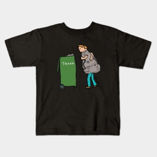 Take Out The Trash Kids T-Shirt